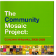 The Community Mosaic Project - Art Book