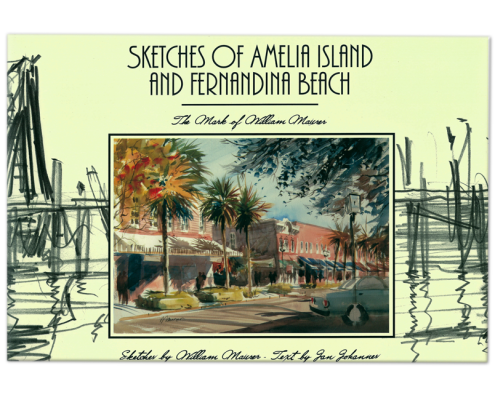 Sketches of Amelia Island and Fernandina Beach- Coffee table book