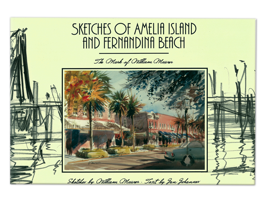 Sketches of Amelia Island and Fernandina Beach- Coffee table book