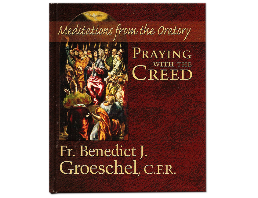 Praying with the Creed - Meditation